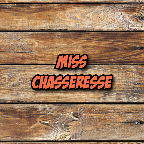 Miss Chasseresse